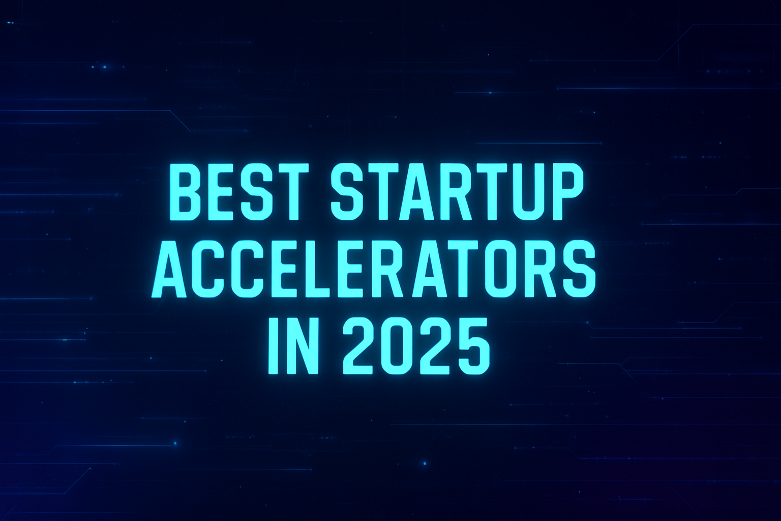 Best Startup Accelerators